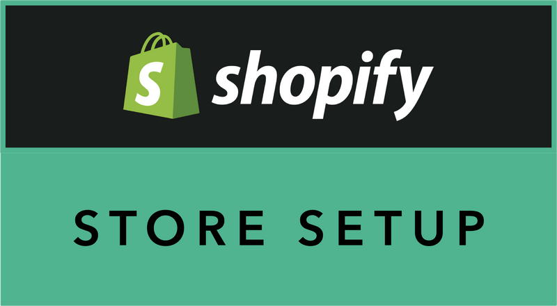 Shopify Store Setup from Scratch
