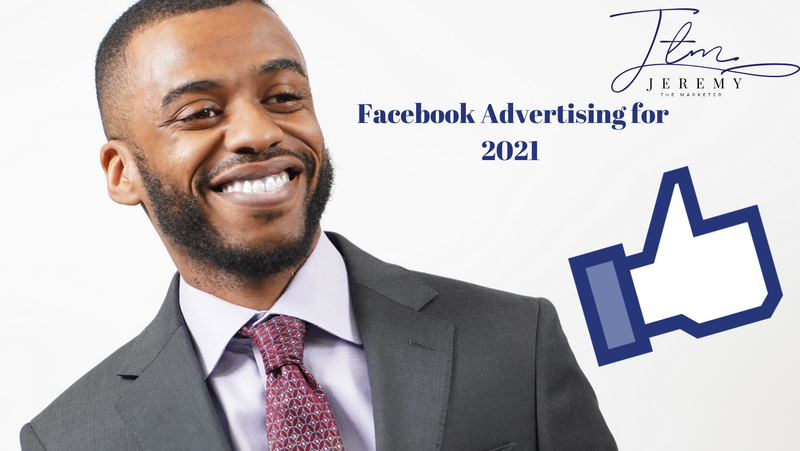 The JTM Method: Facebook Advertising 2021 (Available Now!!!)
